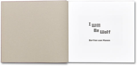 I Will Be Wolf  Bertien van Manen - MACK