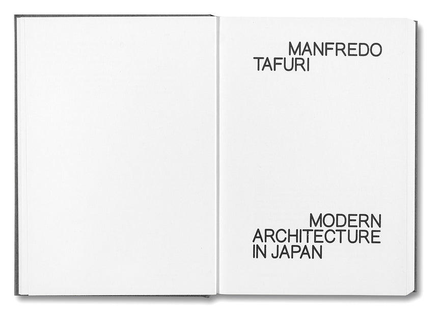 Modern Architecture in Japan  <br> Manfredo Tafuri