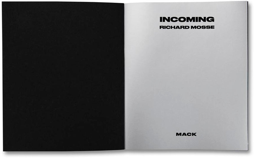 Incoming <br> Richard Mosse - MACK