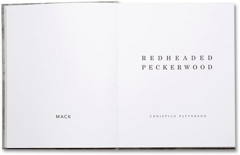 Redheaded Peckerwood (Third edition)  Christian Patterson - MACK