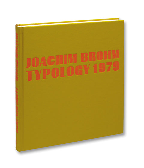 Typology 1979  Joachim Brohm - MACK