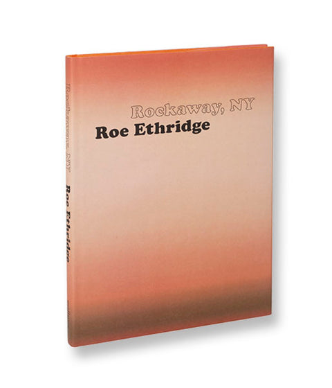 Rockaway, NY  Roe Ethridge - MACK