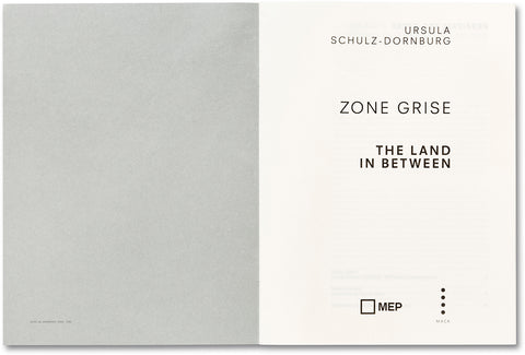 Zone Grise  Ursula Schulz-Dornburg - MACK