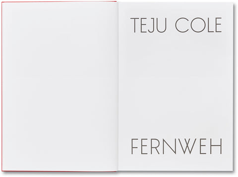 Fernweh Teju Cole - MACK