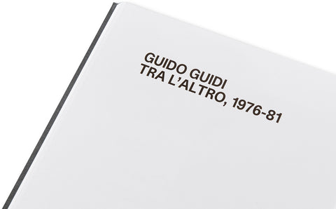 Tra l'altro, 1976-81  Guido Guidi - MACK