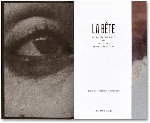 La Bête un conte moderne  Yasmina Benabderrahmane [French Edition] - MACK