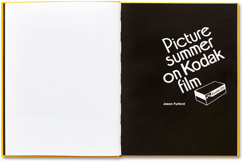 Picture Summer on Kodak Film  Jason Fulford - MACK