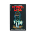 Cover image of the film book "Crystal Lake" by A24, featuring artwork related to the horror movie.