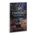 Two of Me: Notes on Living and Leaving - MACK