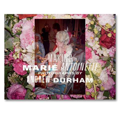 Book cover of 'Making Marie Antoinette' featuring a floral design and photo of Kirsten Dunst in costume