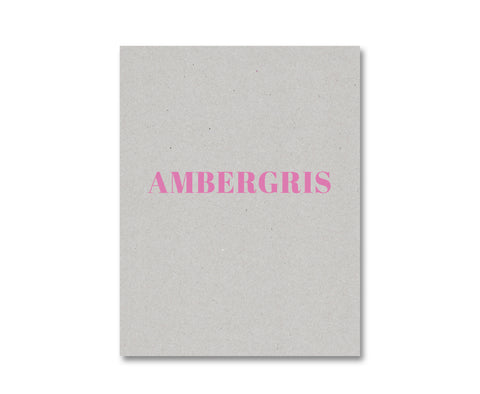 Verdigris / Ambergris