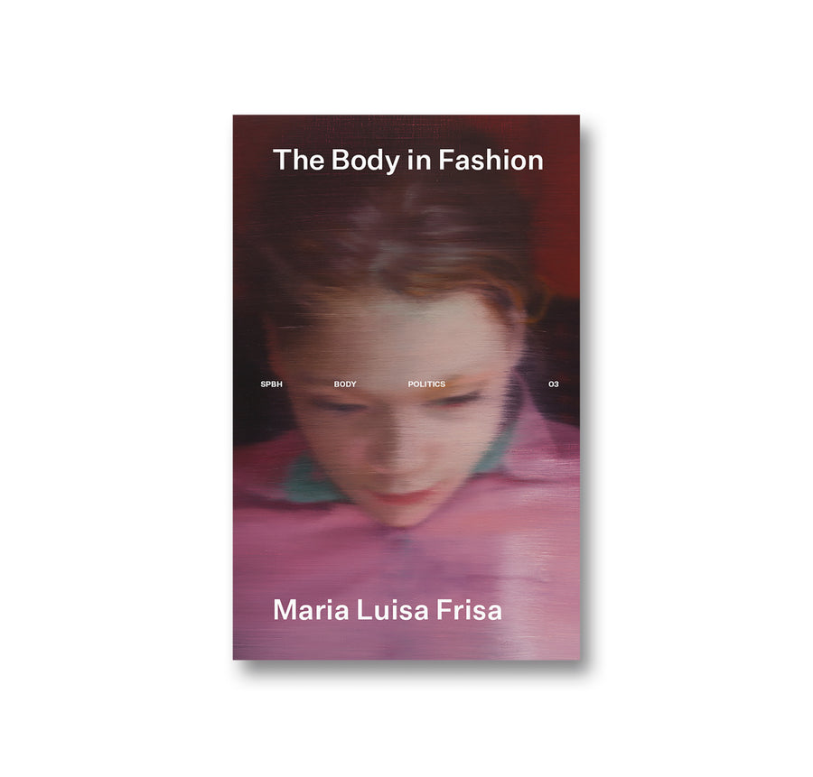 Cover image of "The Body in Fashion: The Politics of Appearance" book by SPBH. Featuring a young girl in motion wearing a pink top.