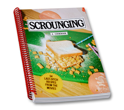 Scrounging: A Cookbook