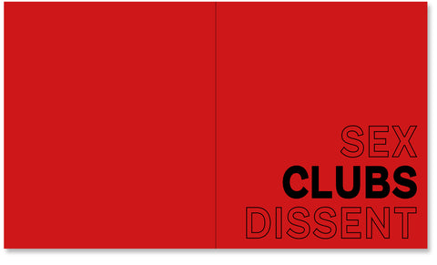 Sex, Clubs, Dissent: Visualising Queer Nightlife