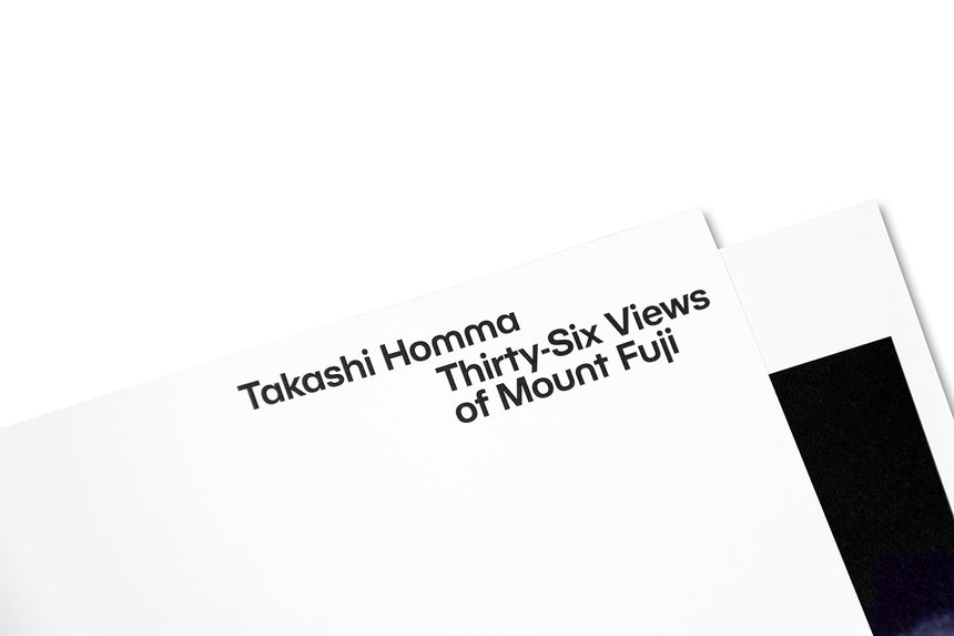 Thirty-Six Views of Mount Fuji <br> Takashi Homma