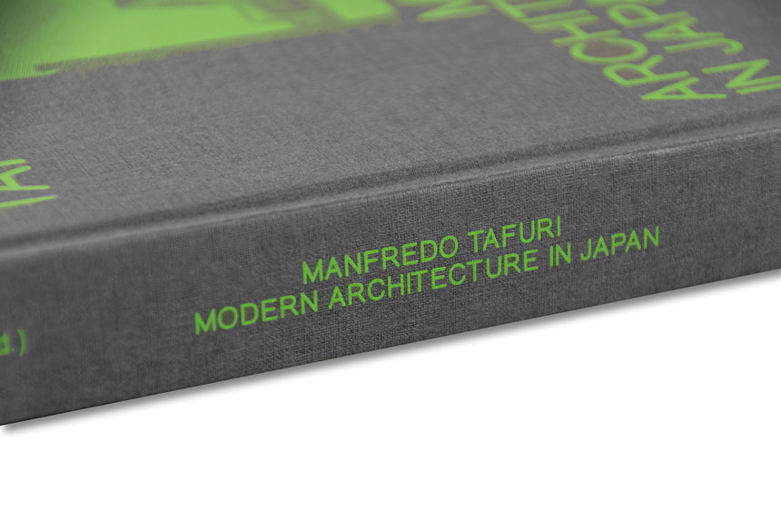 Modern Architecture in Japan  <br> Manfredo Tafuri