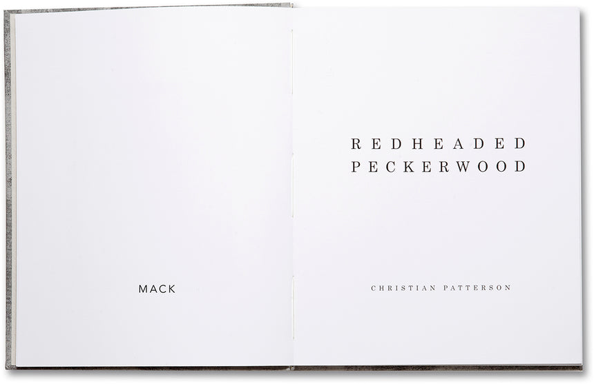 Redheaded Peckerwood (Second edition) <br> Christian Patterson - MACK