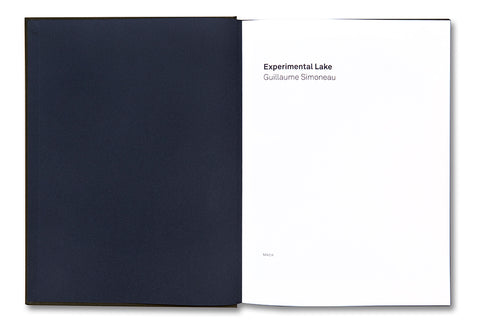 Experimental Lake  Guillaume Simoneau - MACK