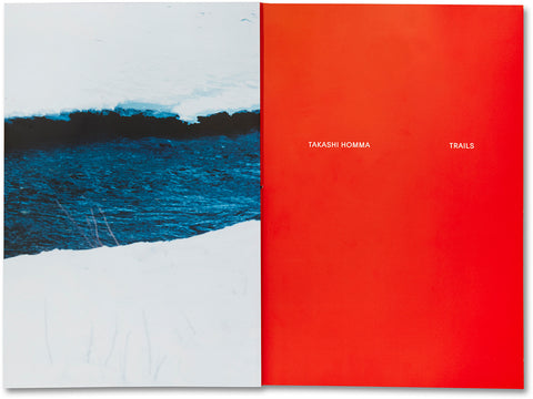 Trails  Takashi Homma - MACK