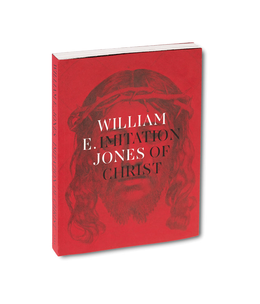Imitation of Christ <br> William E. Jones - MACK