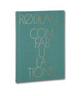 Confabulations <br> Torbjørn Rødland - MACK